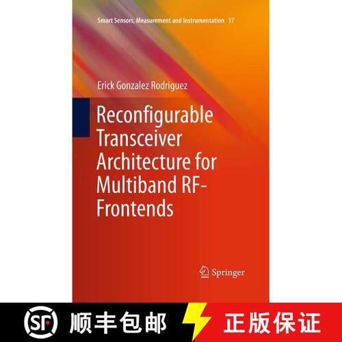 【3-4周达】Reconfigurable Transceiver Architecture for Multiband RF-Frontends (Softcover reprint of t... [9783319370972]