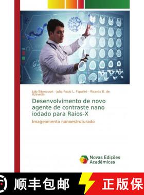 预订 Desenvolvimento de novo agente de contraste nano iodado para Raios-X [9786202187442]