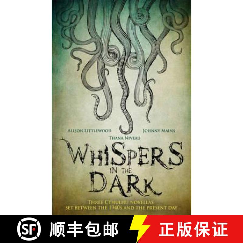 【3-4周达】Whispers in the Dark: A Cthulhu Anthology [9781909679306]