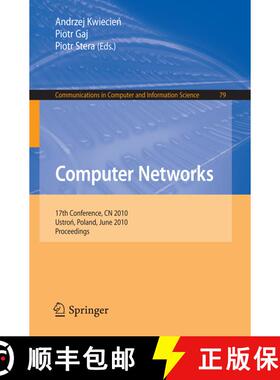 【3-4周达】Computer Networks: 17th Conference, CN 2010, Ustron, Poland, June 15-19, 2010. Proceedings [9783642138607]