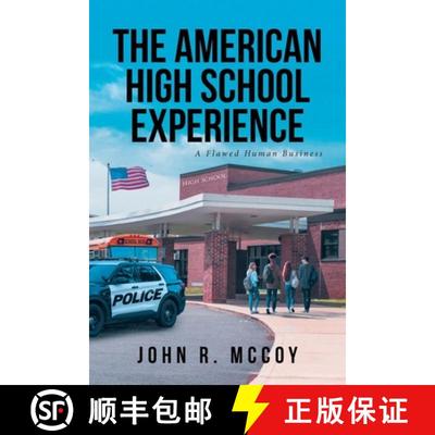 【3-4周达】The American High School Experience: A Flawed Human Business [9798892210065]