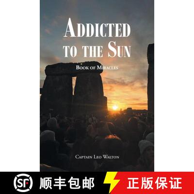 【3-4周达】Addicted to the Sun: Book of Miracles [9781648018138]