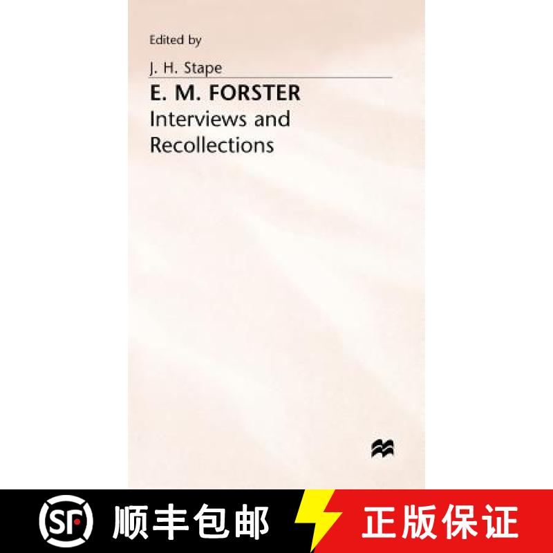 【4周达】E M Forster - Interviews and Recollections [9780333570838]