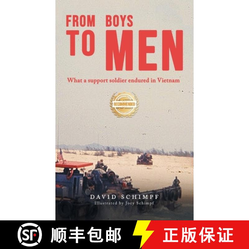 【2-3周达】From Boys to Men: What A Support Soldier Endured in Vietnam [9781963718942]