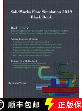 【3-4周达】SolidWorks Flow Simulation 2019 Black Book [9781988722542]
