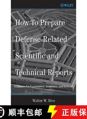 【3-4周达】How To Prepare Defense-Related Scientific And Technical Reports [Wiley电子电气工程] [9780471725091]
