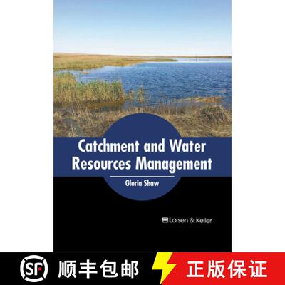 【3-4周达】Catchment and Water Resources Management [9798888360798]