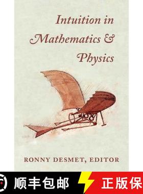 预订 Intuition in Mathematics and Physics: A Whiteheadian Approach [9781940447131]