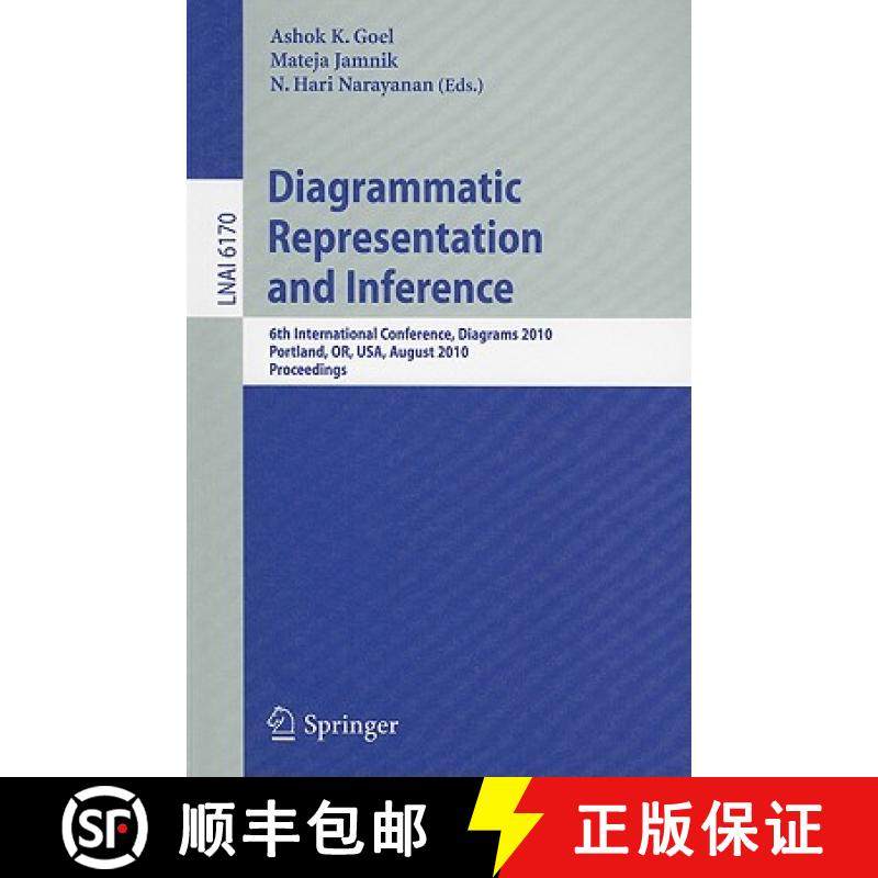 【3-4周达】Diagrammatic Representation and Inference: 6th International Conference, Diagrams 2010, Po... [9783642145995]
