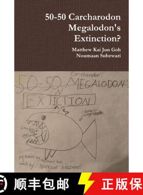 【3-4周达】50-50 Carcharodon Megalodon's Extinction? [9780359933808]