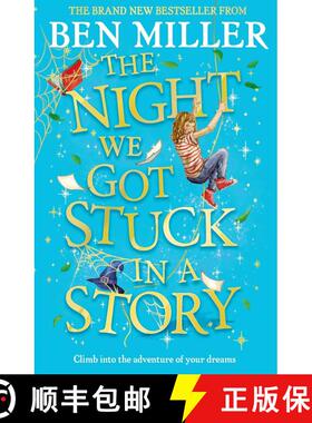 【3-4周达】The Night We Got Stuck in a Story : From the author of smash-hit The Day I Fell Into a Fai... [9781471192500]