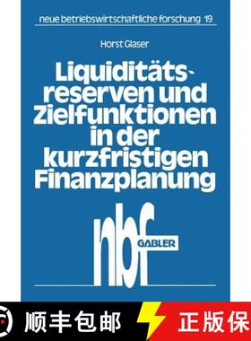 【3-4周达】Liquiditätsreserven und Zielfunktionen in der kurzfristigen Finanzplanung : Lineare Ansä... [9783409373319]