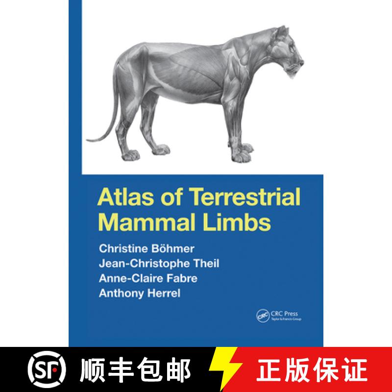 【3-4周达】Atlas of Terrestrial Mammal Limbs [9781032240879]