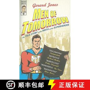 【3-4周达】Men Of Tomorrow : Geeks, Gangsters and the Birth of the Comic Book [9780099487067]