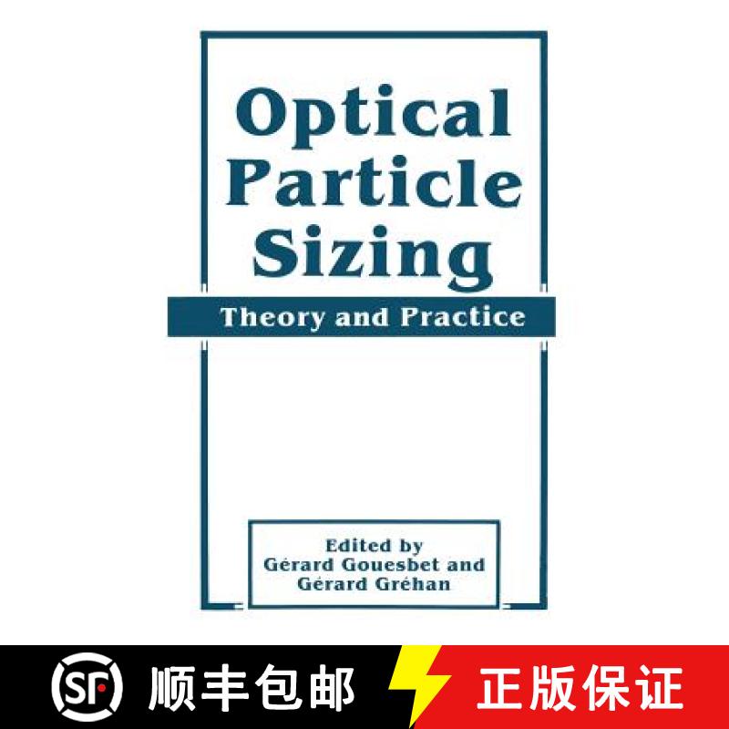 【3-4周达】Optical Particle Sizing : Theory and Practice [9781441932082]