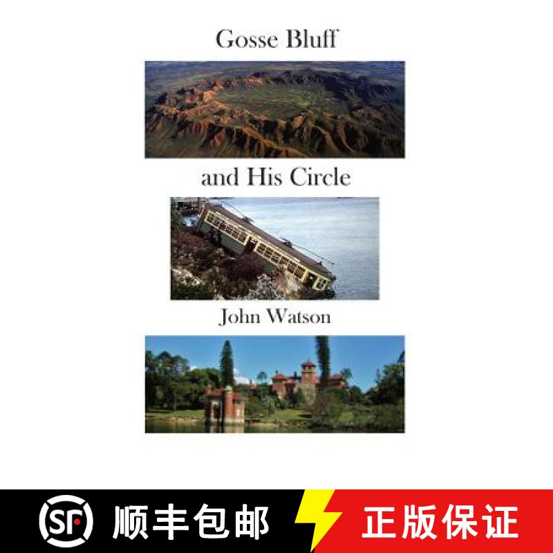 【2-3周达】Gosse Bluff and His Circle [9781760416898]