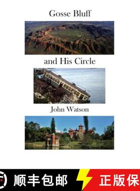 【3-4周达】Gosse Bluff and His Circle [9781760416898]