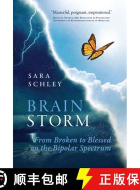 预订 BrainStorm: From Broken to Blessed on the Bipolar Spectrum [9798985182828]