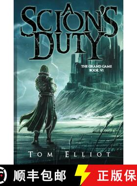 【3-4周达】A Scion's Duty, The Grand Game, Book 6: A Dark Fantasy LitRPG Adventure [9780639848808]