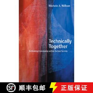 Within Together 9780820476131 Society Techno Community Thinking Technically 预订