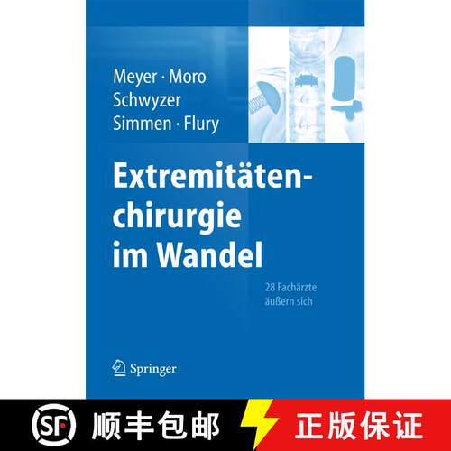 【3-4周达】精装 Extremitätenchirurgie im Wandel: 28 Fachärzte äußern sich [9783662444603]