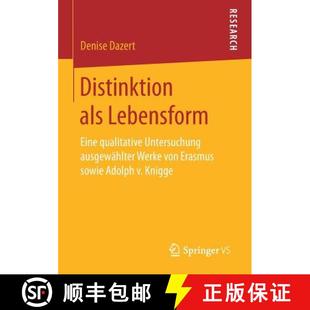 Distinktion 9783658170240 Erasmus... Untersuchung 4周达 ausgewählter Lebensform als von Eine Werke qualitative
