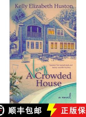 预订 A Very Crowded House: Summer fun turned twisty mystery [9798987788530]