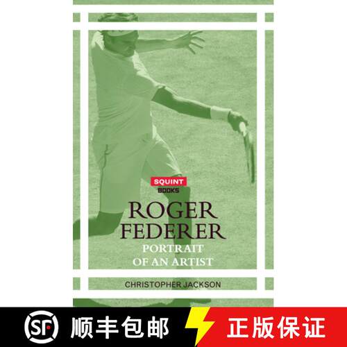 【3-4周达】Roger Federer: Portrait of an Artist [9781911335245]