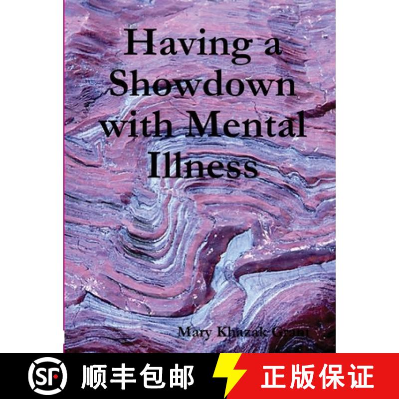【3-4周达】Having a Showdown with Mental Illness [9781329449091]