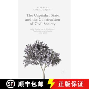 Funding State 4周达 The Construction 9783319524542 Regula... Public and Capitalist Society the Civil