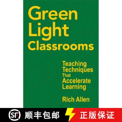【3-4周达】精装 Green Light Classrooms: Teaching Techniques That Accelerate Learning [9781412956093]