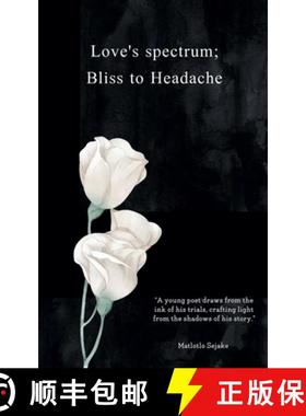 【3-4周达】Love's Spectrum: Bliss to Heartache [9798224806843]