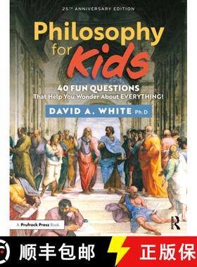 【3-4周达】Philosophy for Kids: 40 Fun Questions That Help You Wonder about Everything! [9781041045441]