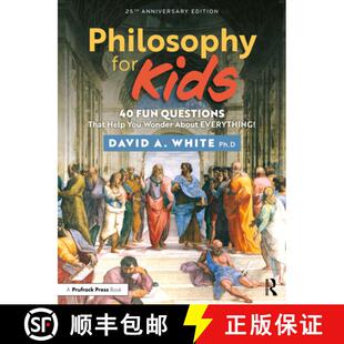 【3-4周达】Philosophy for Kids: 40 Fun Questions That Help You Wonder About Everything! [9781041045441]