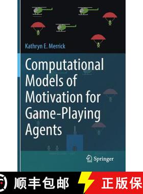 【3-4周达】Computational Models of Motivation for Game-Playing Agents (1st ed. 2016) (1st ed. 2016) [9783319334578]