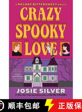 【3-4周达】Crazy Spooky Love: A Melody Bittersweet Novel [9780593983003]