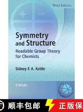 【3-4周达】Symmetry And Structure - Readable Group Theory For Chemists 3E [Wiley化学化工] [9780470060407]