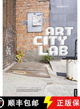 【3-4周达】Art City Lab: Neue Raume Fur Die Kunst [9783868593037]