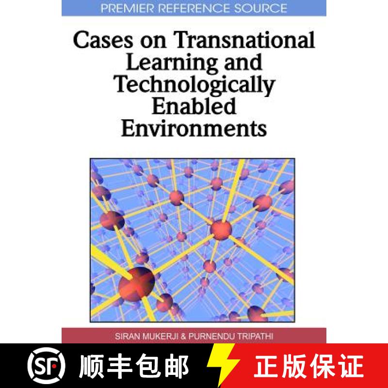 【3-4周达】Cases on Transnational Learning and Technologically Enabled Environments [9781615207497]