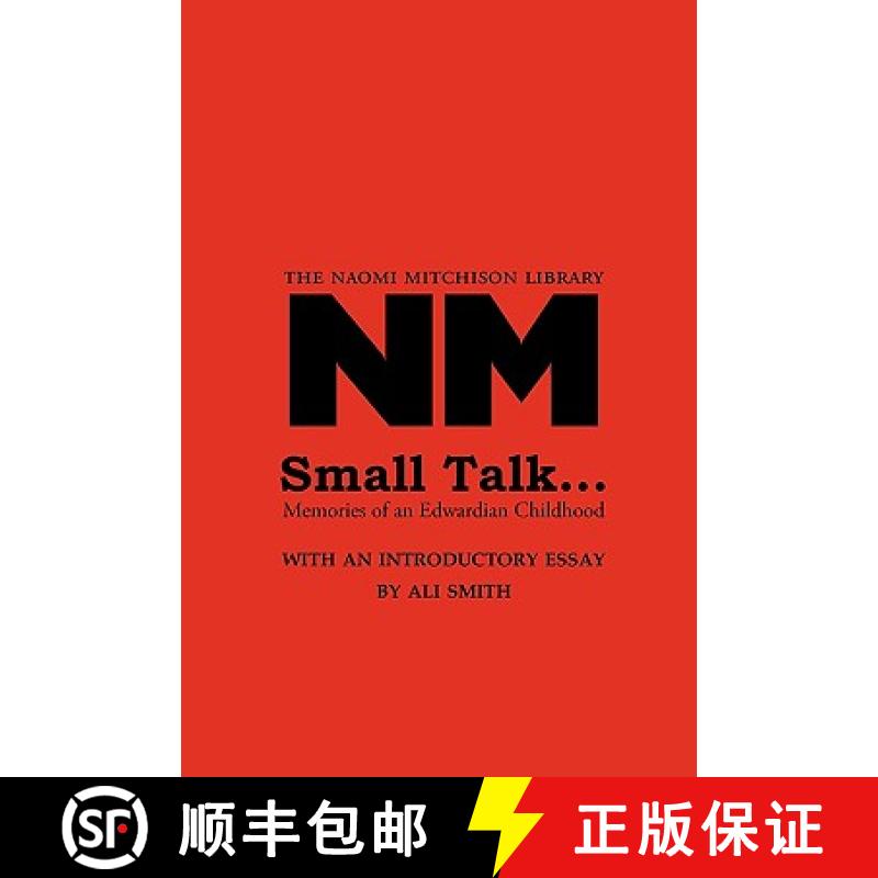 【2-3周达】Small Talk ... : Memories Of An Edwardian Childhood [9781849210201]