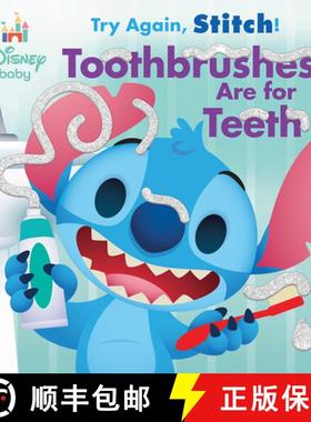 【3-4周达】Disney Baby: Try Again, Stitch: Toothbrushes Are for Teeth! [9781368106283]