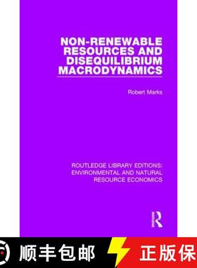 【3-4周达】Non-Renewable Resources and Disequilibrium Macrodynamics [9781138090552]