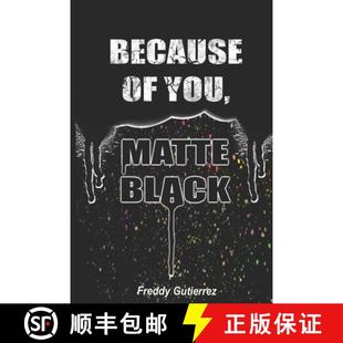 Because You Black 4周达 Matte 9781735455105