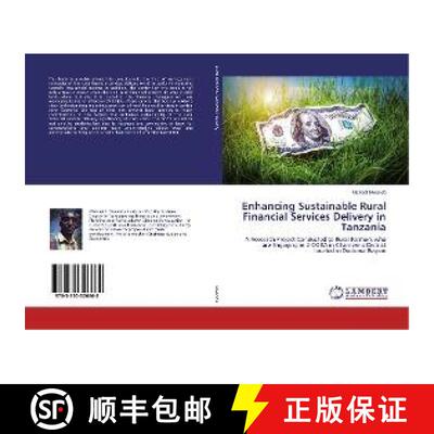 预订 Enhancing Sustainable Rural Financial Services Delivery in Tanzania [9783330326668]