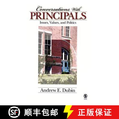 【3-4周达】精装 Conversations with Principals: Issues, Values, and Politics [9781412916356]