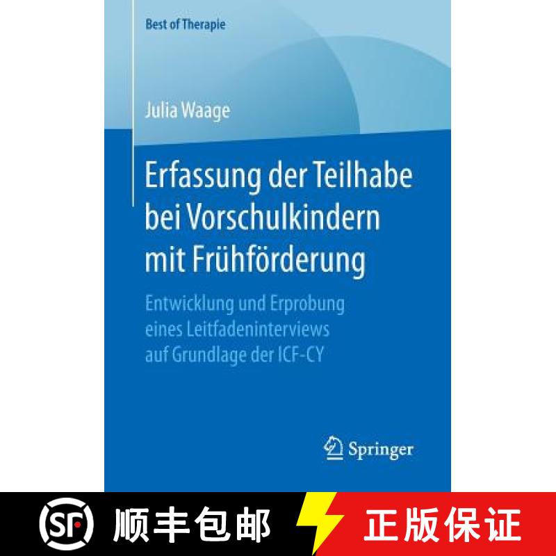 【3-4周达】Erfassung der Teilhabe bei Vorschulkindern mit Frühförderung : Entwicklung und Erprobung... [9783658155520]
