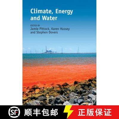 预订 精装 Climate, Energy and Water: Managing Trade-offs, Seizing Opportunities [9781107029163]