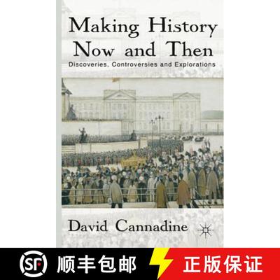 【3-4周达】Making History Now and Then: Discoveries, Controversies and Explorations [9780230302402]