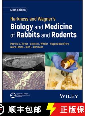 【3-4周达】Harkness and Wagner's Biology and Medicine of Laboratory Rodents and Rabbits [9781119290476]