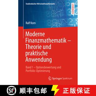 Moderne 9783658041267 un... Anwendung 4周达 Band Theorie Finanzmathematik Optionsbewertung und praktische